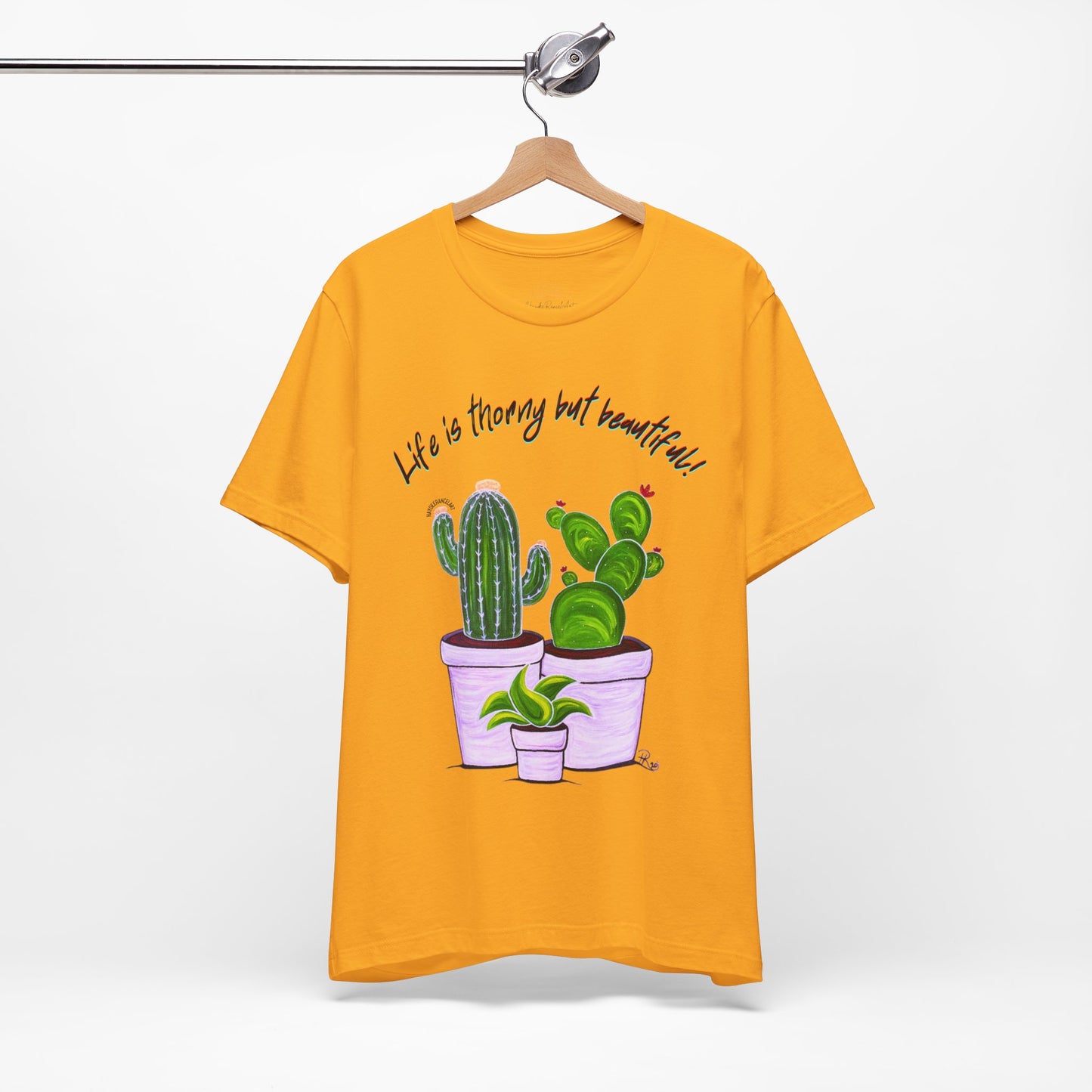 Life Is Thorny But Beautiful Cactus Pots Nature Plants Art Natural Unisex Mens Women's Jersey Short Sleeve Crew T-Shirt