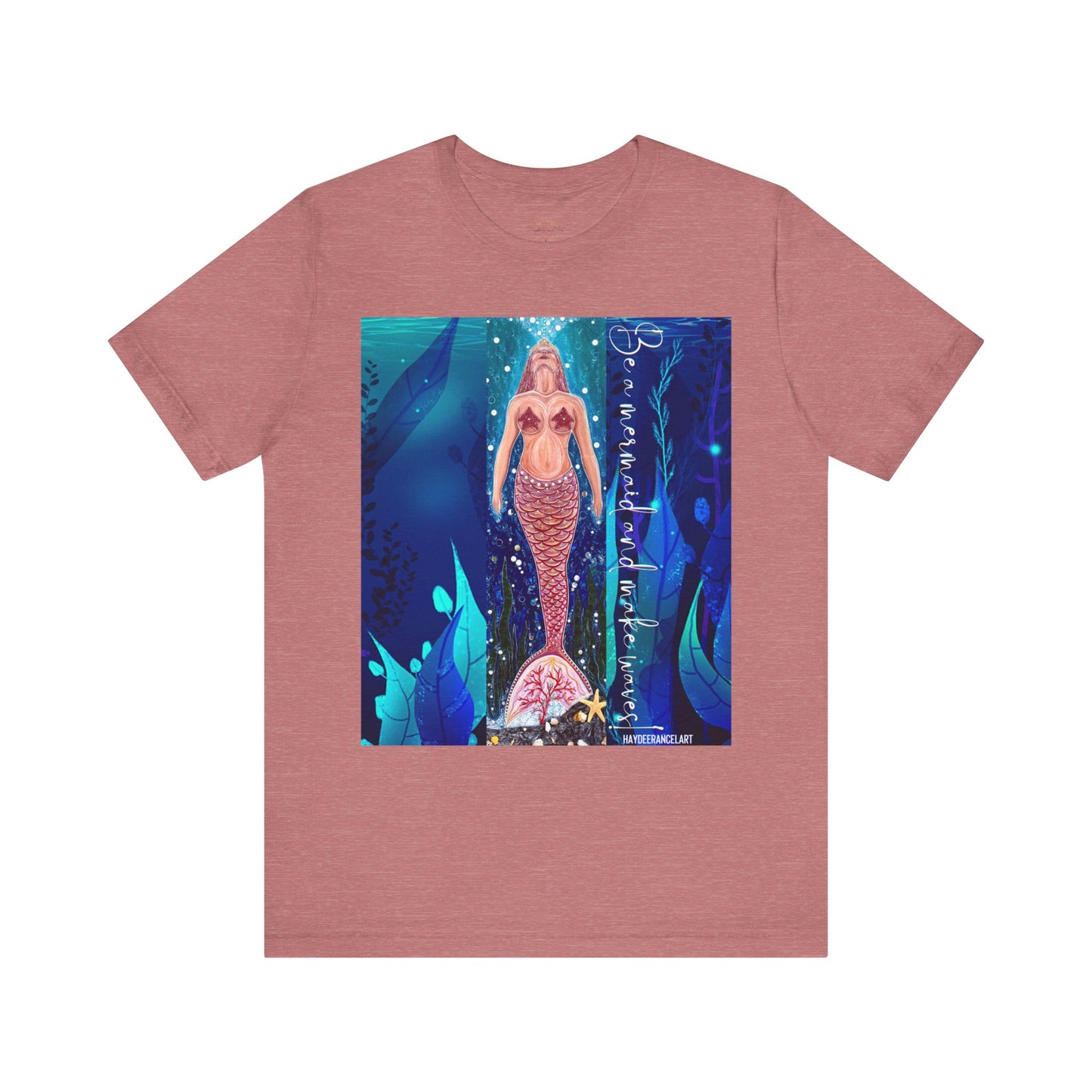Be A Mermaid And Make Waves  Underwater Ocean Heather Grey Unisex Mens Women's Jersey Short Sleeve Crew T-Shirt